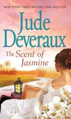 The Scent of Jasmine by Deveraux, Jude