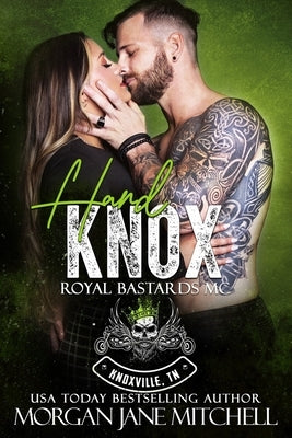 Hard Knox by Mitchell, Morgan Jane