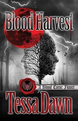 Blood Harvest by Dawn, Tessa