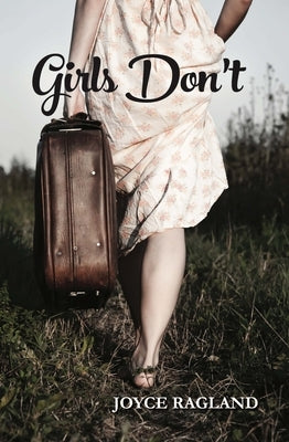 Girls Don't by Ragland, Joyce