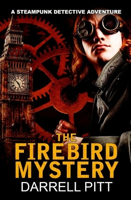 The Firebird Mystery by Pitt, Darrell