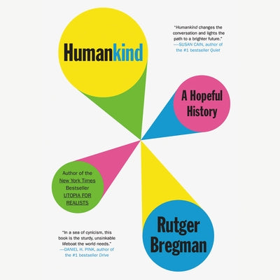 Humankind: A Hopeful History by Bregman, Rutger