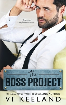 The Boss Project by Keeland, VI