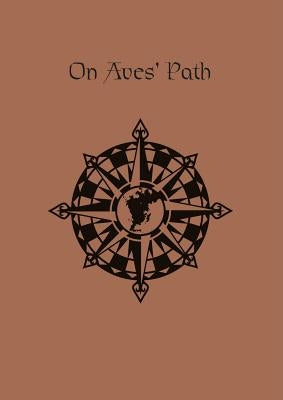 The Dark Eye - On Aves' Path (Fiction Anthology) by Various