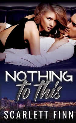 Nothing to This: Second Chance Co-Parents Billionaire Romance by Finn, Scarlett