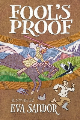 Fool's Proof by Sandor, Eva