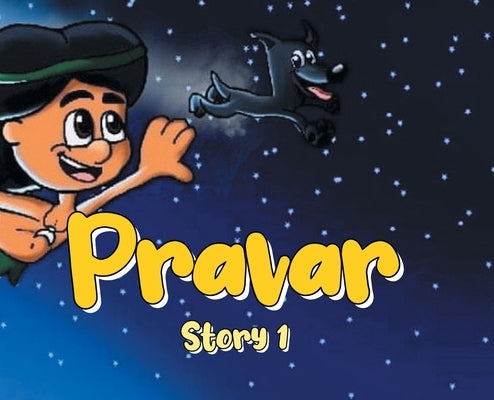 Pravar: Story 1 by Biando, Josh