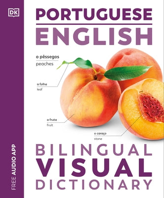 Portuguese - English Bilingual Visual Dictionary by DK