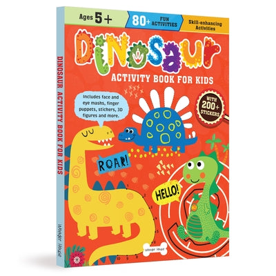 Dinosaur Activity Book for Kids by Wonder House Books