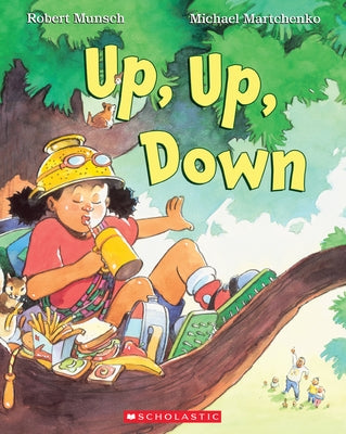 Up, Up, Down by Munsch, Robert