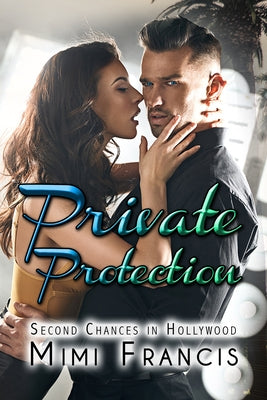 Private Protection by Francis, Mimi