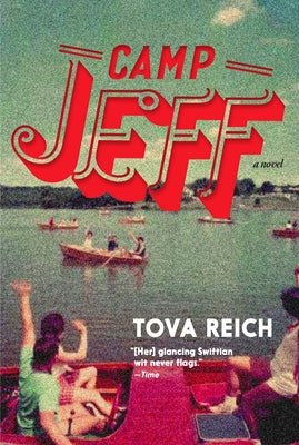 Camp Jeff by Reich, Tova