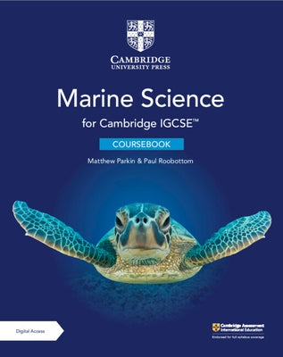 Cambridge Igcse(tm) Marine Science Coursebook with Digital Access (2 Years) by Parkin, Matthew