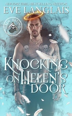 Knocking on Helen's Door by Langlais, Eve