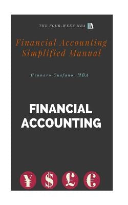 Financial Accounting Simplified Manual: Portable Accounting Guide for the Non-Professional by Cuofano Mba, Gennaro