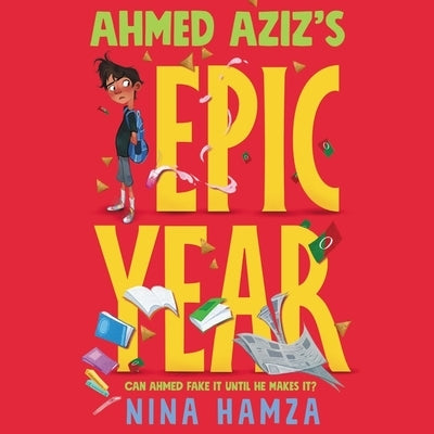 Ahmed Aziz's Epic Year by Hamza, Nina