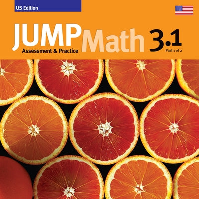 Jump Math AP Book 3.1: Us Edition by Mighton, John