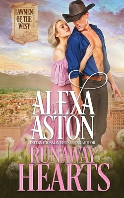 Runaway Hearts by Aston, Alexa