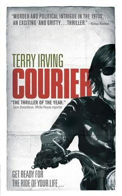 Courier: Book 1 in Freelancer Series by Irving, Terry