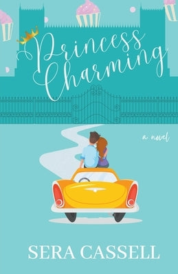 Princess Charming by Cassell, Sera