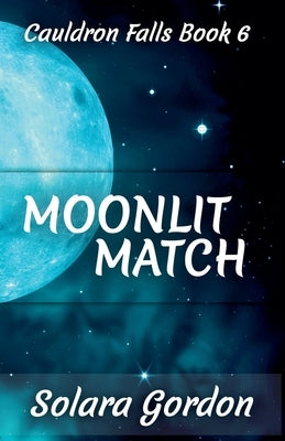 Moonlit Match by Gordon, Solara