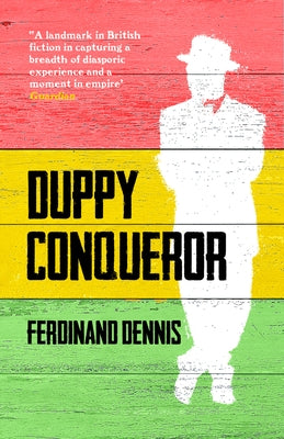 Duppy Conqueror by Dennis, Ferdinand