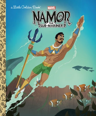 Namor the Sub-Mariner Little Golden Book (Marvel) by Croatto, Dave