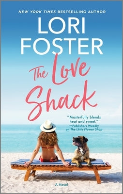 The Love Shack by Foster, Lori