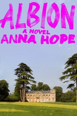 Albion by Hope, Anna