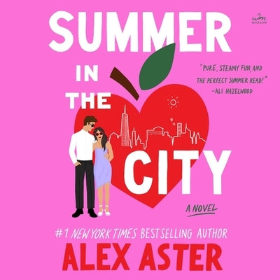 Summer in the City by Aster, Alex