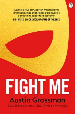 Fight Me by Grossman, Austin