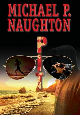 Pit: A Leo Van Cleef Novel by Naughton, Michael P.