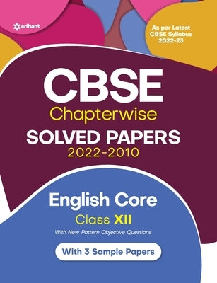 CBSE English Core Chapterwise Solved Papers Class 12 for 2023 Exam (As per Latest CBSE syllabus 2022-23) by Jaiswal, Vaishali