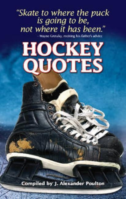 Hockey Quotes by Poulton, J. Alexander