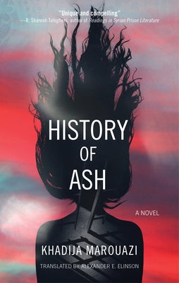 History of Ash by Marouazi, Khadija