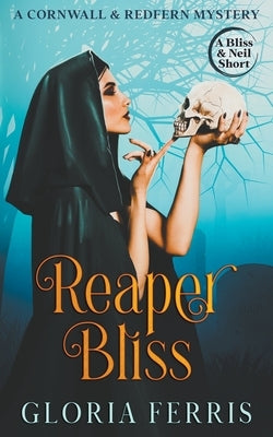 Reaper Bliss by Ferris, Gloria