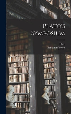 Plato's Symposium by Plato