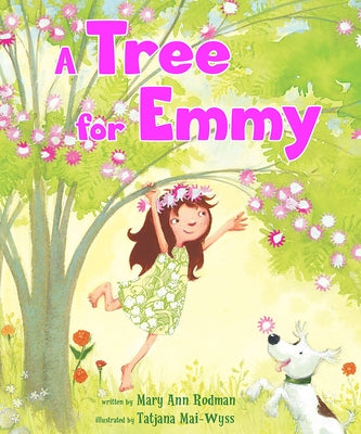 A Tree for Emmy by Rodman, Mary Ann