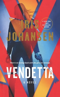 Vendetta by Johansen, Iris