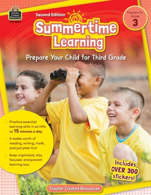 Summertime Learning, Second Edition (Prep. for Gr. 3) by Teacher Created Resources