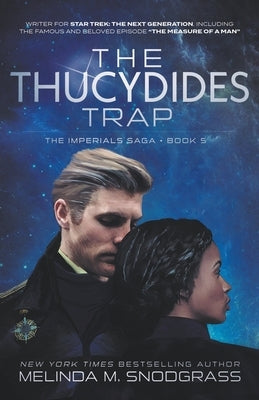 The Thucydides Trap by Snodgrass, Melinda M.