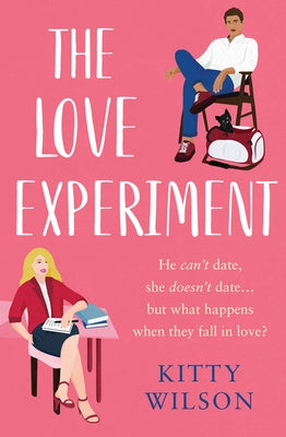 The Love Experiment by Wilson, Kitty