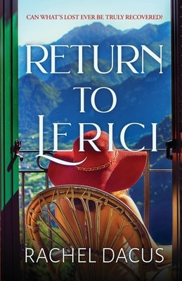 Return to Lerici: An emotional tale of two sisters, their lost brother, and the guardian spirit who brings them together by Dacus, Rachel