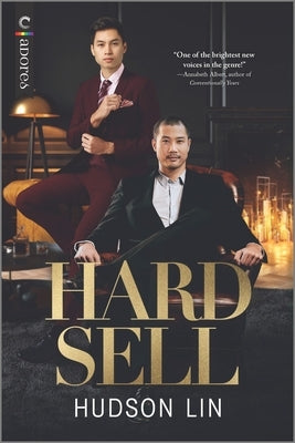 Hard Sell: A Best Friend's Brother Romance by Lin, Hudson