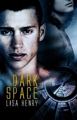 Dark Space by Henry, Lisa