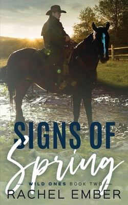 Signs of Spring by Ember, Rachel