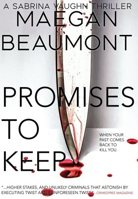 Promises to Keep by Beaumont, Maegan