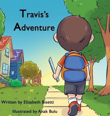 Travis's Adventure by Bisetti, Elizabeth