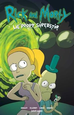 Rick and Morty: Lil' Poopy Superstar by Graley, Sarah