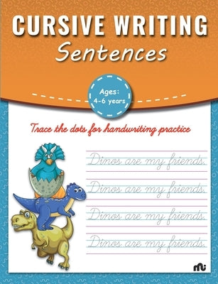 Cursive Writing: Sentences by Moonstone